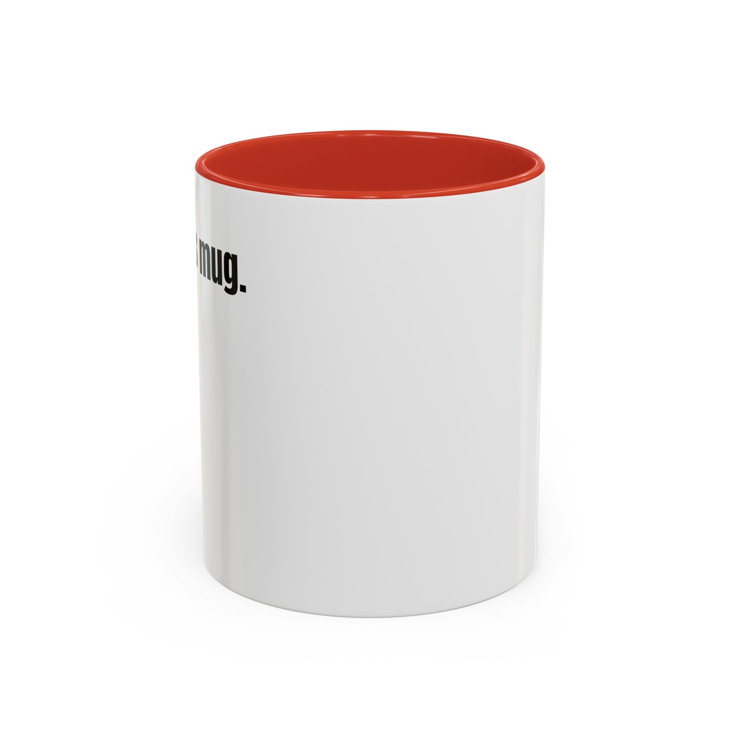 "clock this mug" white ceramic mug with red handle