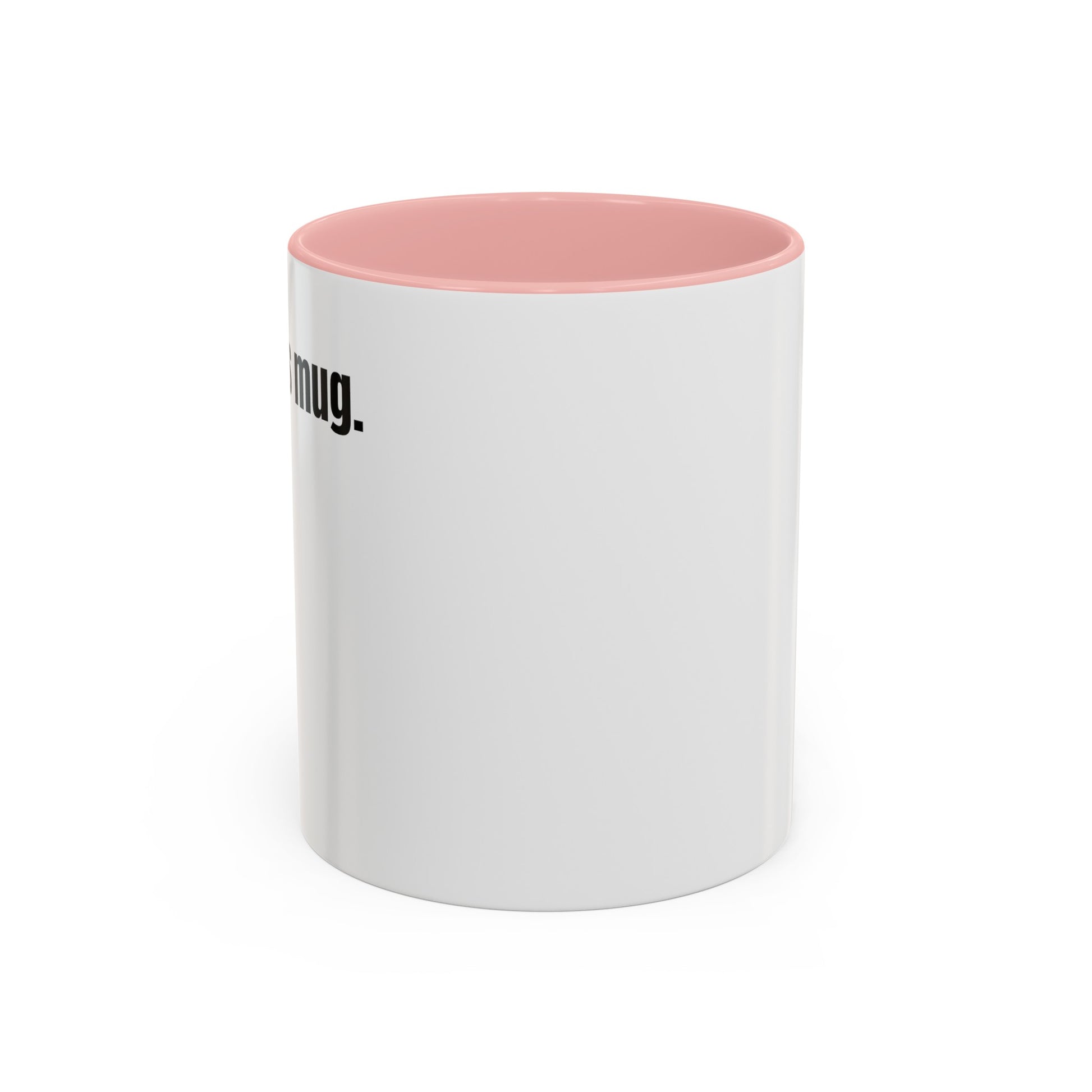 "clock this mug" white ceramic mug with pink handle