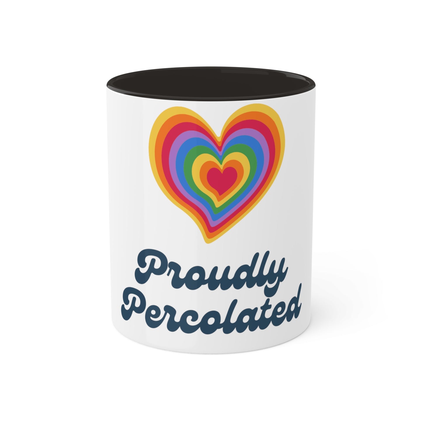 "proudly Percolated" coffee mug in white with a rainbow heart